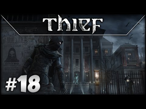 Thief: Episode 18 - To Graven City!