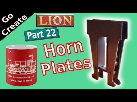 LION - Miniature Locomotive Build pt. 22 - Horn Plates + shaping machine operations