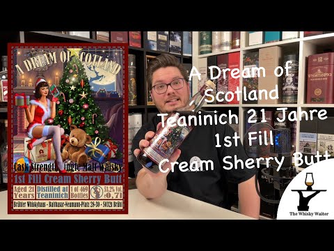 A Dream of Scotland Teaninich 21 Jahre Teaninich 1st Fill Cream Sherry Butt Verkostungsvideo