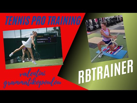 🔴Professional Tennis Physical Preparation🔴🟢Valentini Grammatikopoulou en Rb Trainer🟢