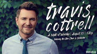An Evening of Worship with Travis Cottrell