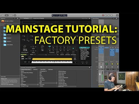 MainStage Tutorial - Intro to the Factory Presets