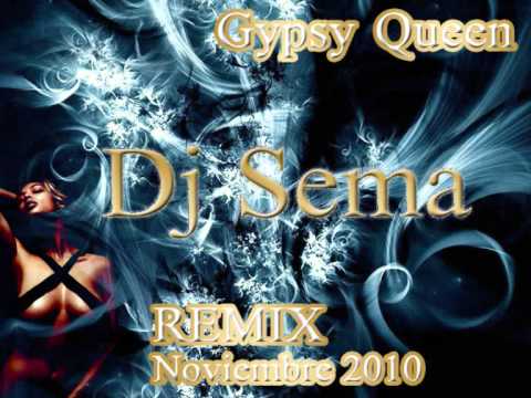 Lauryn Feat. Sunrise Inc. - Gypsy Queen (Dj Sema Remix Noviembre 2010)