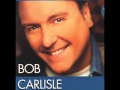 Bob Carlisle -  Is Well With My Soul