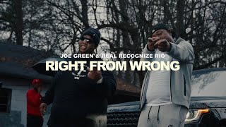 Joe Green x Real Recognize Rio  -  "Right From Wrong" (Prod. by ​⁠JBC Beatz, Nard &amp; B)