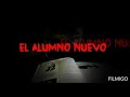 El Alumno Nuevo Kinsgarmystery