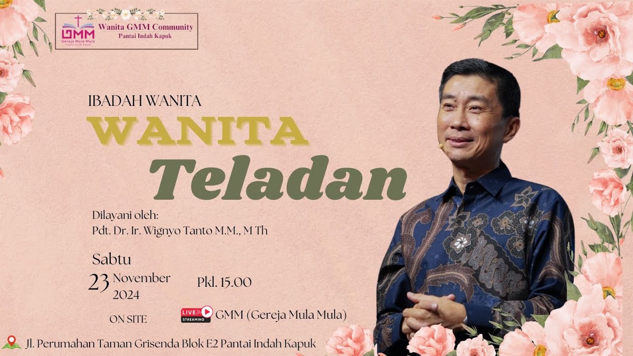 Wanita Teladan – Pdt. Dr. Ir. Wignyo Tanto M.M., M.Th. (231124)