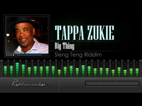 Tappa Zukie - Big Thing (Sleng Teng Riddim) [HD]