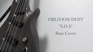S.O.S(OBLIVION DUST COVER)