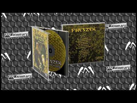 Fhészek - Koszfészek (2005)