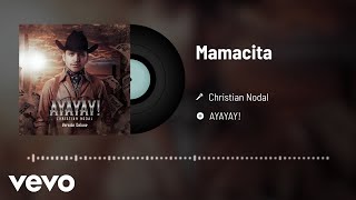 Christian Nodal - Mamacita (Audio)