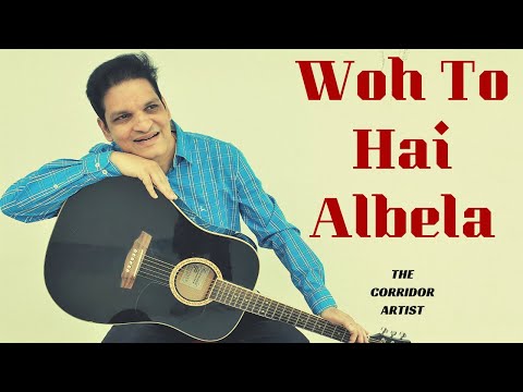 WOH TO HAI ALBELA | BOBBY NYAYAPATI | JATIN LALIT & KUMAR SANU  HITS | KABHI HAAN KABHI NAA | COVER