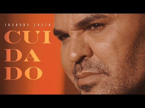 CUIDADO | Eduardo Costa