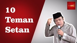 Download lagu 10 Teman Setan - KH Zainuddin MZ mp3