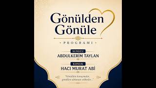 🌹 GÖNÜLDEN GÖNÜLE | CANLI YAYIN 🌹