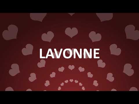 HAPPY BIRTHDAY LAVONNE