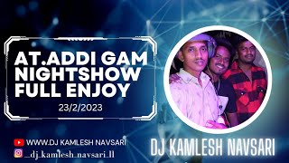 Download lagu AT.ADDI GAM...NIGHT SHOW FULL ENJOY....DJ KAMLESH NAVSARI. & .DJ BRIJESH NAVSARI...OP/S DJ NAVSARI mp3 Download lagu AT.ADDI GAM...NIGHT SHOW FULL ENJOY....DJ KAMLESH NAVSARI. & .DJ BRIJESH NAVSARI...OP/S DJ NAVSARI mp3