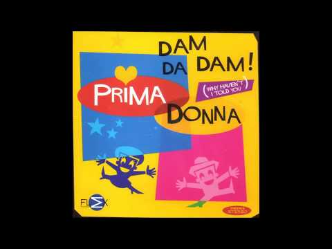 Prima Donna & Linda Scott - 2000 - Dam Da Dam - Why Haven't I Told You
