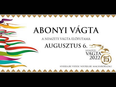 Abonyi Vágta [2022.08.06.]