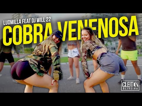 Cobra Venenosa - Ludmilla feat. DJ Will 22 (COREOGRAFIA) Cleiton Oliveira / IG: @CLEITONRIOSWAG