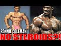 Steroid FREE?! | Ronnie Coleman