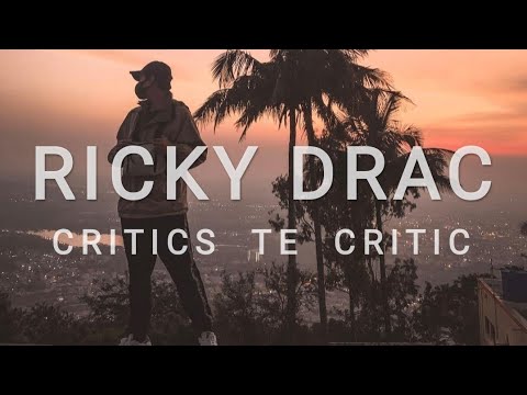 Ricky Drac - Critics te Critic