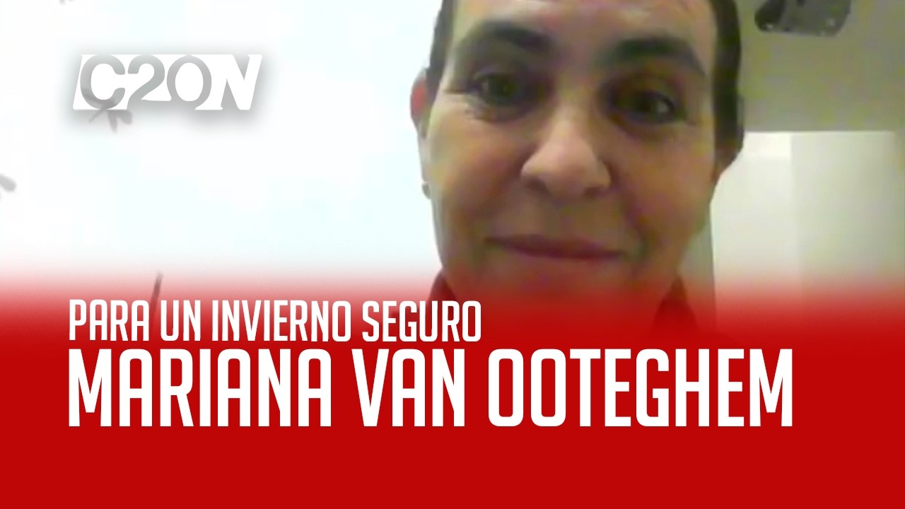 C20 Noticias | Para un invierno seguro - Mariana Van Ooteghem