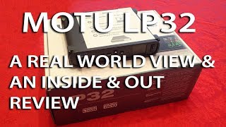 Video thumbnail for MOTU LP32 ADAT AVB USB Interface | A real world and Inside and Out full review | Tony Mckenzie by tonymckenziecom