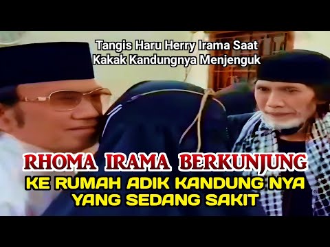 RHOMA IRAMA MENJENGUK ADIK KANDUNG NYA HERRY IRAMA YANG LAGI SAKIT