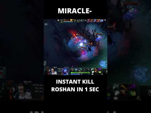 #Shorts - MIRACLE - INSTANT KILL ROSHAN IN 1 SEC