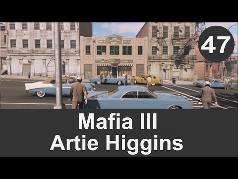 Mafia 3 Gameplay Walktrough Part 47 - Artie Higgins