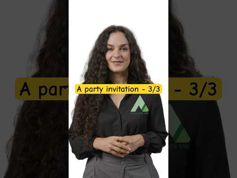 A Party Invitation - Part 8.3