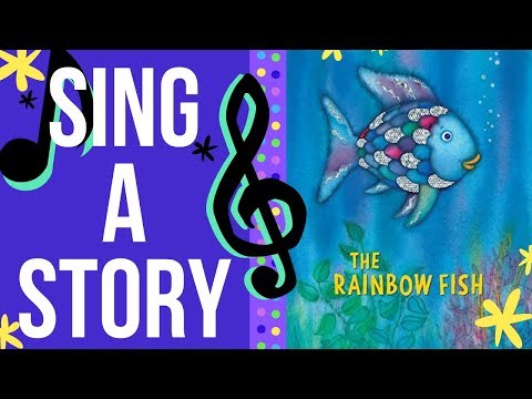 The Rainbow Fish | Sing a Story | Sing Along Song for Kids
