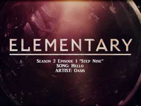 Elementary S02E01 - Hello by Oasis