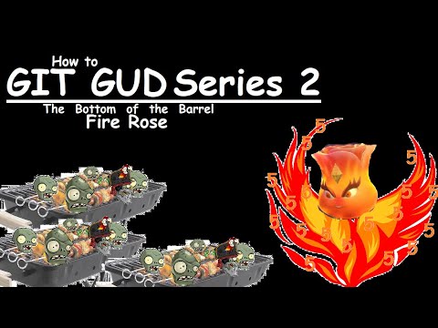 How to git gud at fire rose