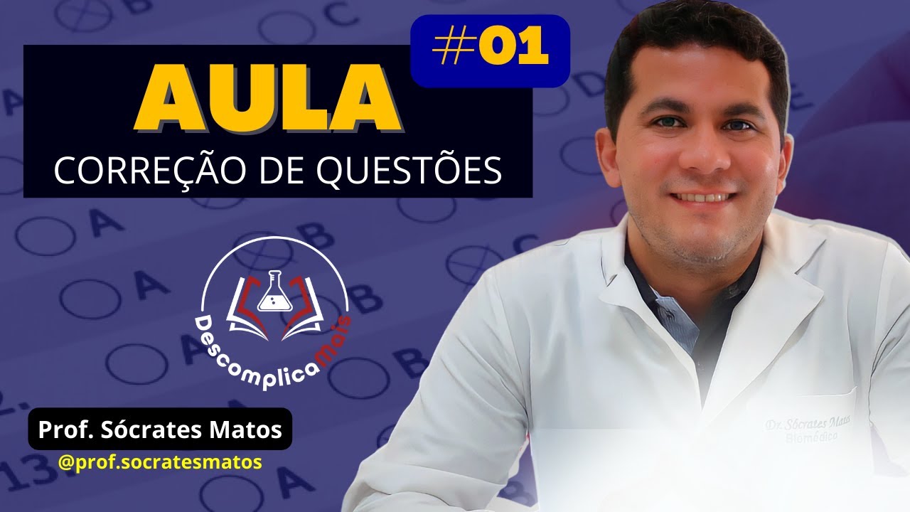 AULA 1 - Correção de Questões - Análises Clínicas