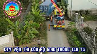 Anh em cứu hộ 118 TG hỗ trợ anh CONTINER