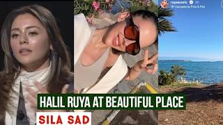 Halil Ibrahim Ceyhan and Ruya Coric At Beautiful Place !Sila Turkoglu Sad