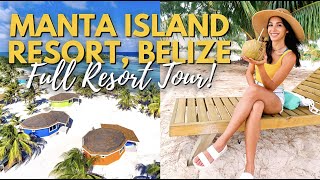 2023 Belize Resorts: MANTA ISLAND RESORT - All-Inclusive Private Island | FULL T