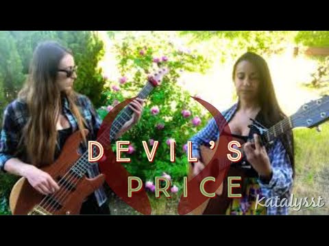 Katalysst - Devil’s Price - Poor Man’s Poison (Acoustic Guitar and Bass Cover)