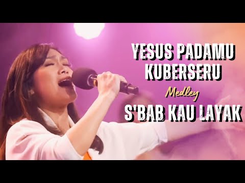 Yesus PadaMu kuberseru Medley Sbab Kau Layak Trima Pujian | Ezra Lewina - GMS Live