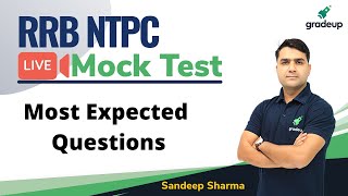 RRB NTPC Mock Test: Most Expected Questions| Sandeep Sharma| Gradeup