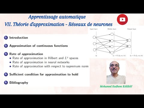 APPRENTISSAGE AUTOMATIQUE  #7 | Théorie d'approximation - Réseaux de neurones | Approximation theory