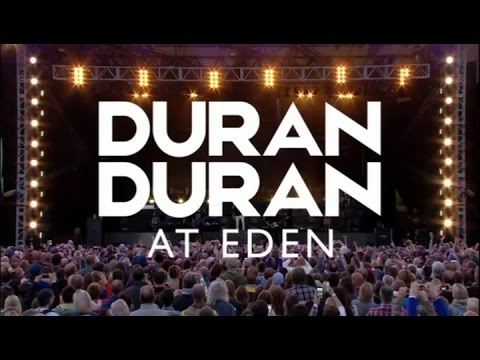 Duran Duran @ Eden 2016-06-05 (BBC)