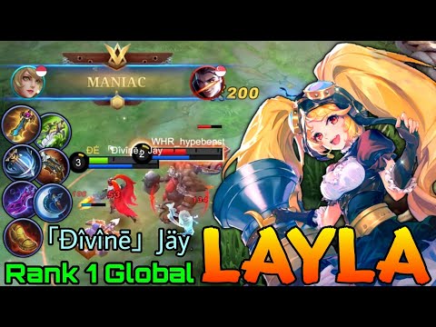MANIAC Layla Late Game Monster - Top 1 Global Layla by「Đîvînē」Jäy - Mobile Legends