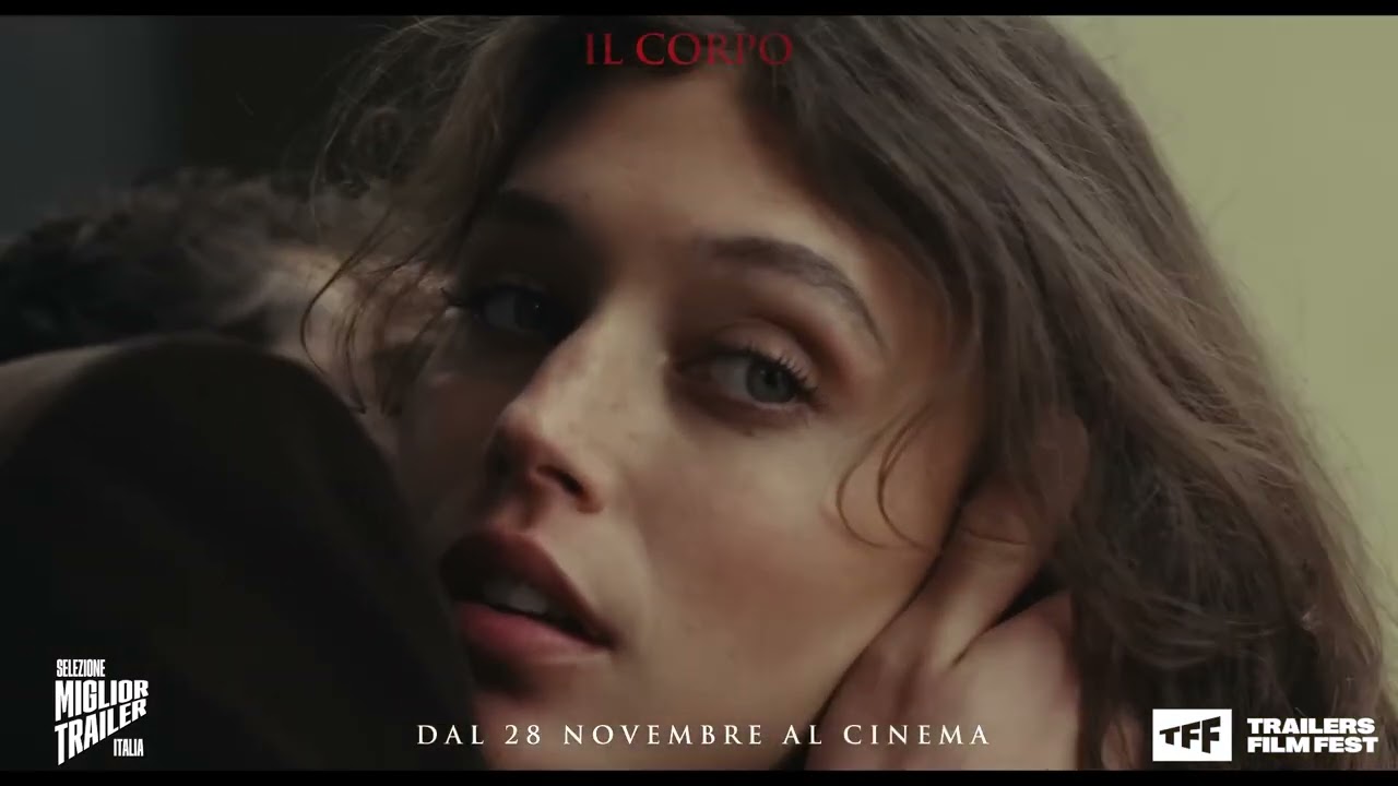 TRAILER ITALIA 2025 - IL CORPO