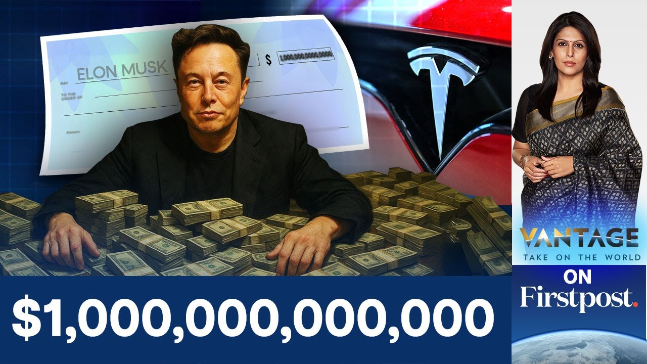 Tesla Just Approved a $1 Trillion Payday for Musk  | Vantage with Palki Sharma