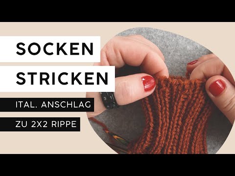 Socken stricken: italienischer Anschlag zu 2x2 Rippe | garninchen • #sockenstricken