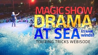 Magician on cruise ship faces high winds on Alaska cruise!