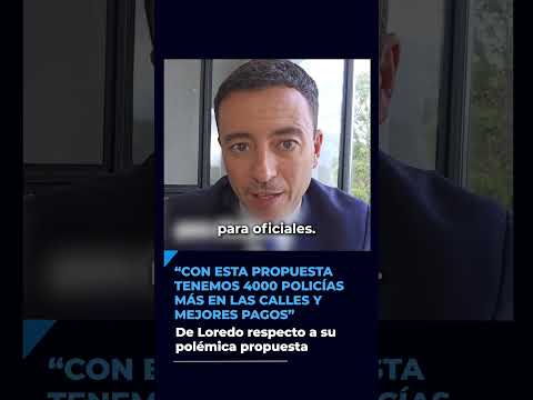 "Con esta propuesta tenemos 4000 policías más en las calles y mejores pagos"